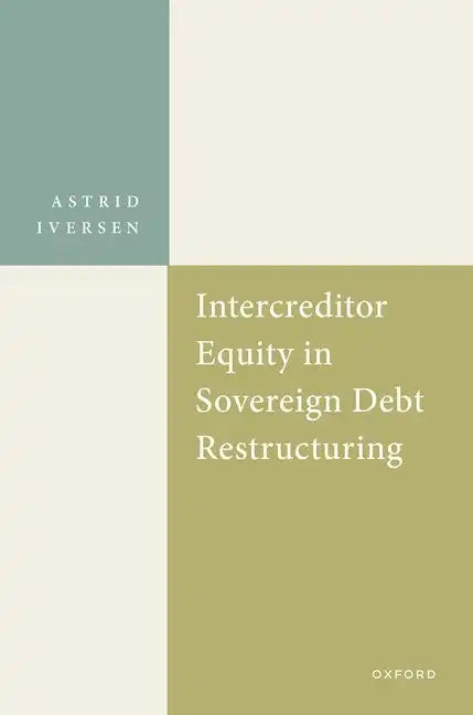 Intercreditor Equity in Sovereign Debt Restructuring - Hardcover