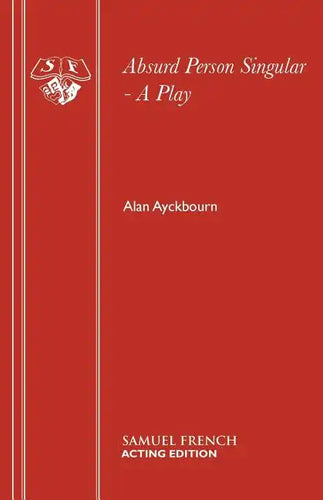 Absurd Person Singular - A Play - Paperback