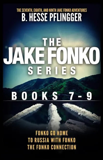 The Jake Fonko Series: Books 7, 8 & 9 - Paperback