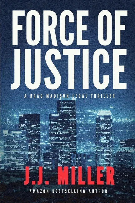 Force of Justice - Paperback