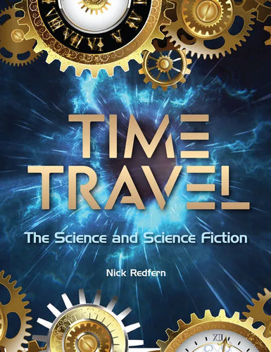 Time Travel: The Science and Science Fiction - Hardcover