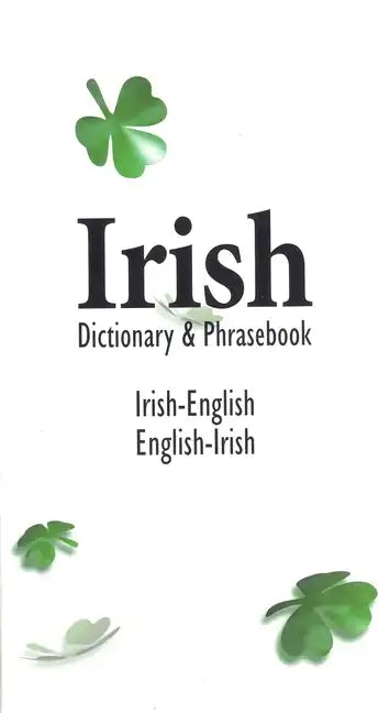 Irish-English English-Irish Dictionary & Phrasebook - Paperback