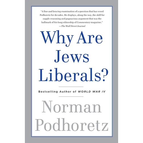 Why Are Jews Liberals? - Paperback