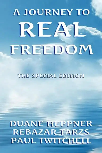 A Journey to Real Freedom - Paperback
