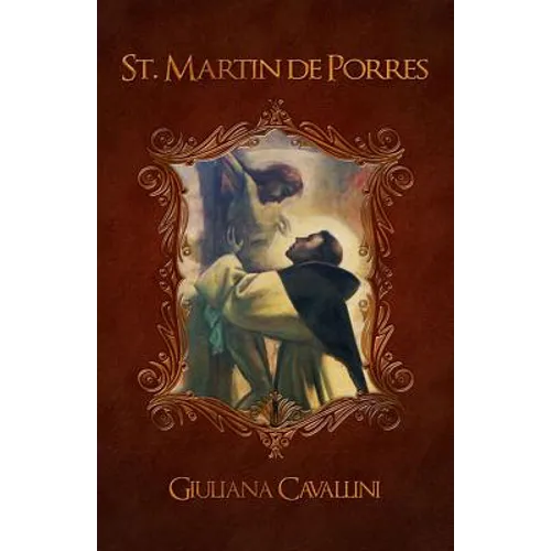 St. Martin de Porres: Apostle of Charity - Paperback