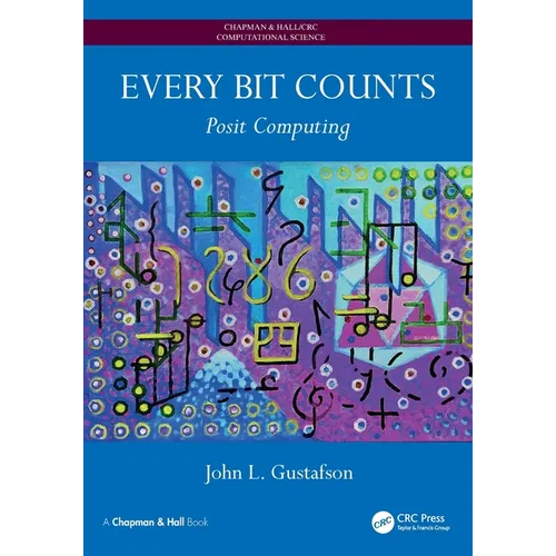 Every Bit Counts: Posit Computing - Paperback