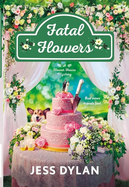 Fatal Flowers: A Flower House Mystery - Paperback