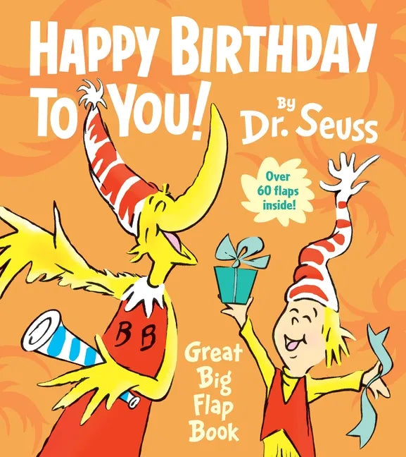 Happy Birthday to You! Great Big Flap Book - Board Book