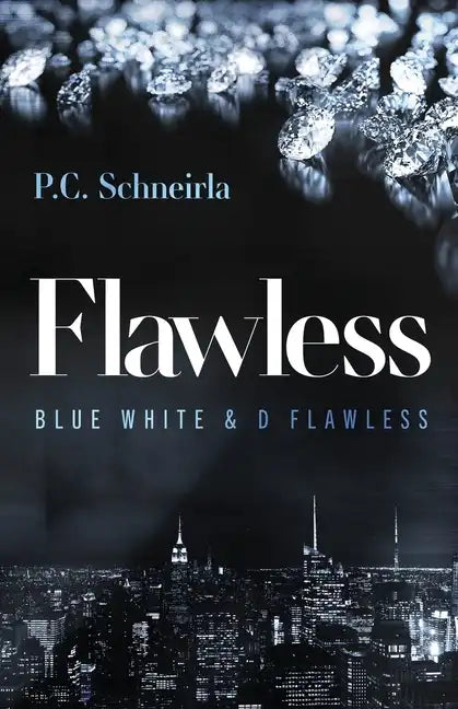 Flawless: Blue White & D Flawless - Paperback