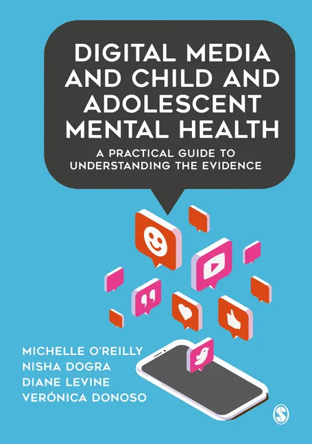 Digital Media and Child and Adolescent Mental Health - Hardcover