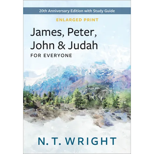 James, Peter, John and Judah for Everyone, Enlarged Print - Paperback