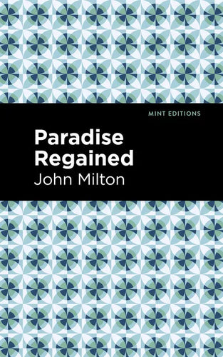Paradise Regained - Paperback