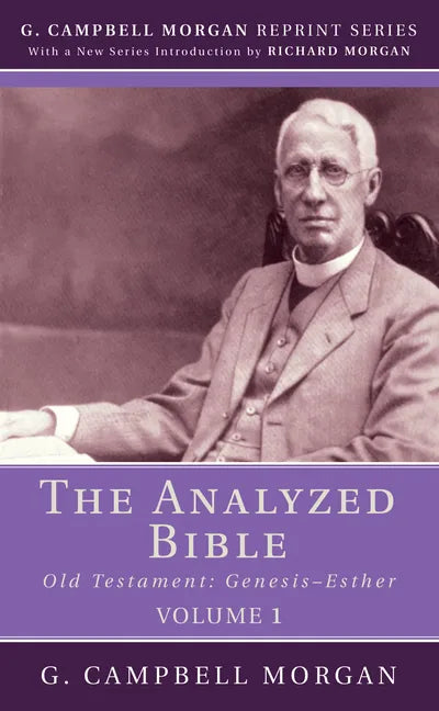 The Analyzed Bible, Volume 1 - Paperback