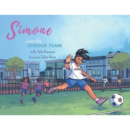 Simone Joins the Soccer Team - Paperback