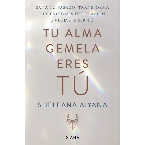Tu Alma Gemela Eres Tú - Paperback