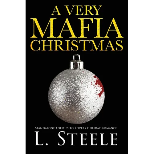 A Very Mafia Christmas: Enemies to Lovers Holiday Romance - Paperback