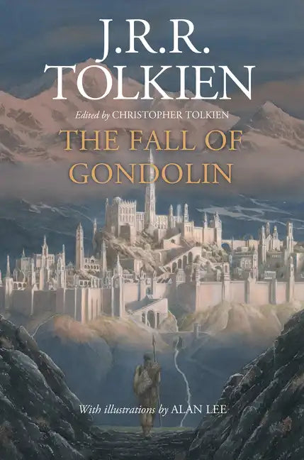 The Fall of Gondolin - Hardcover