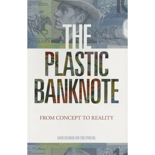 The Plastic Banknote: From Concept to Reality - Paperback