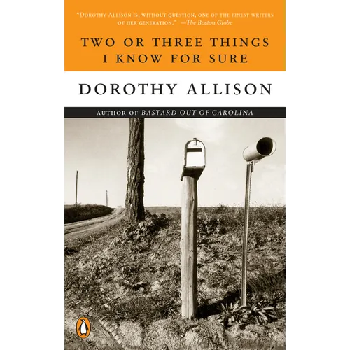 Two or Three Things I Know for Sure - Paperback