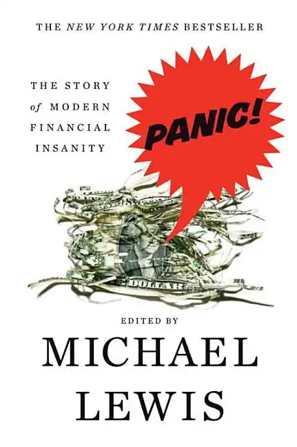 Panic: The Story of Modern Financial Insanity - Paperback