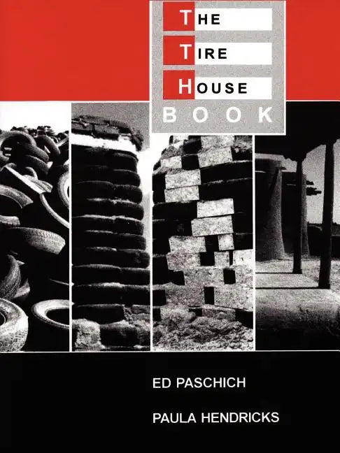 The Tire House Book - Paperback