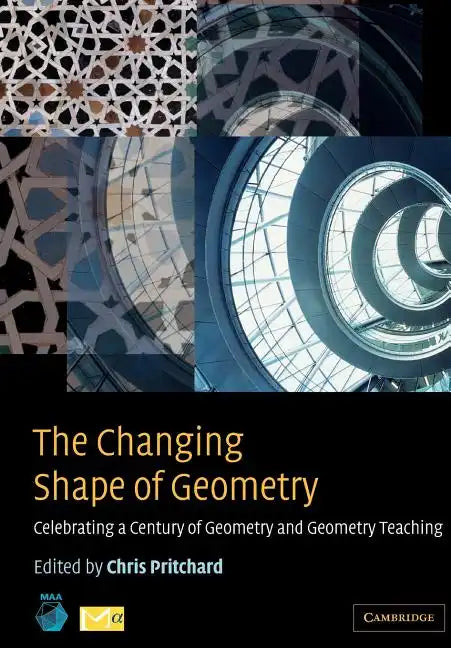 The Changing Shape of Geometry - Paperback