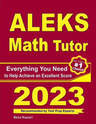 ALEKS Math Tutor: Everything You Need to Help Achieve an Excellent Score - Paperback