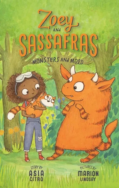 Monsters and Mold: Zoey and Sassafras #2 - Hardcover