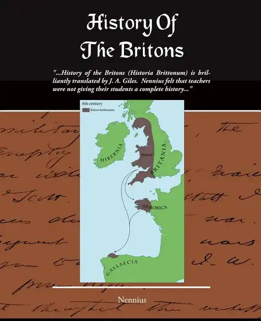 History of the Britons (Historia Brittonum) - Paperback