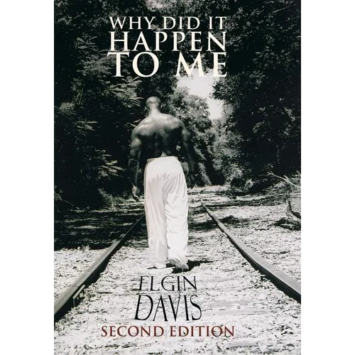 Why Did It Happen To Me - Hardcover