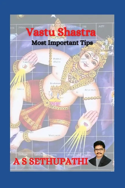 Vastu Shastra: Most Important Tips - Paperback
