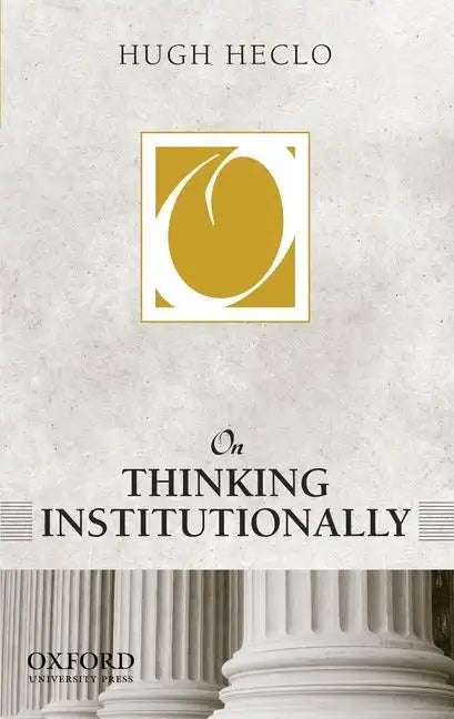 On Thinking Institutionally - Paperback