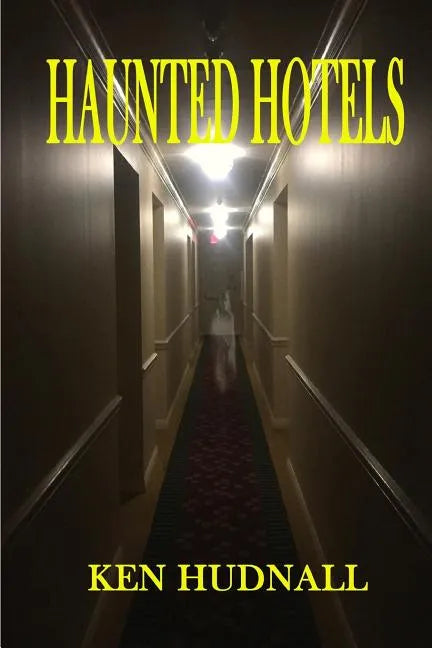 Haunted Hotels - Paperback