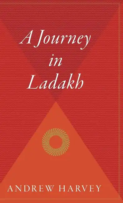 A Journey in Ladakh - Hardcover