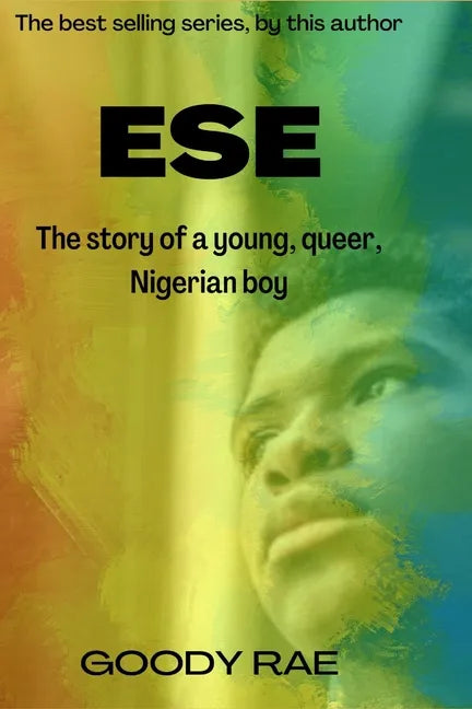 Ese: The story of a young queer Nigerian boy. - Paperback