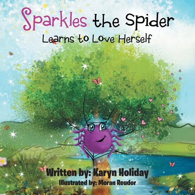 Sparkles the Spider Learns to Love Herself - Paperback