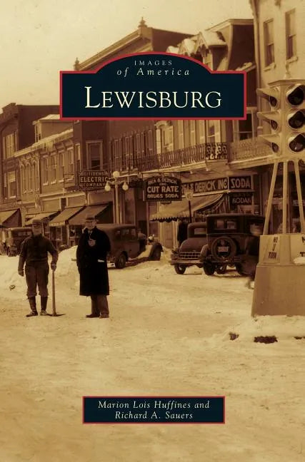 Lewisburg - Hardcover