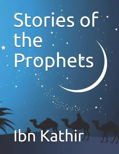 Stories of the Prophets - Paperback