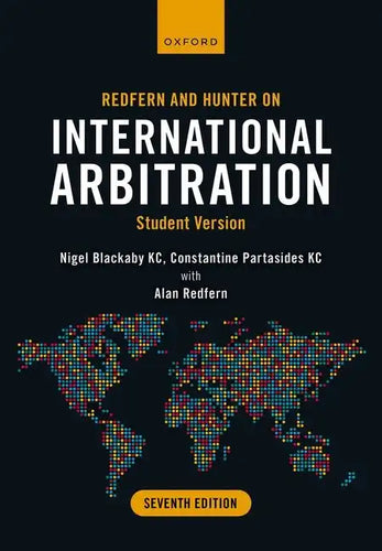 Redfern and Hunter on International Arbitration: Student Version - Paperback