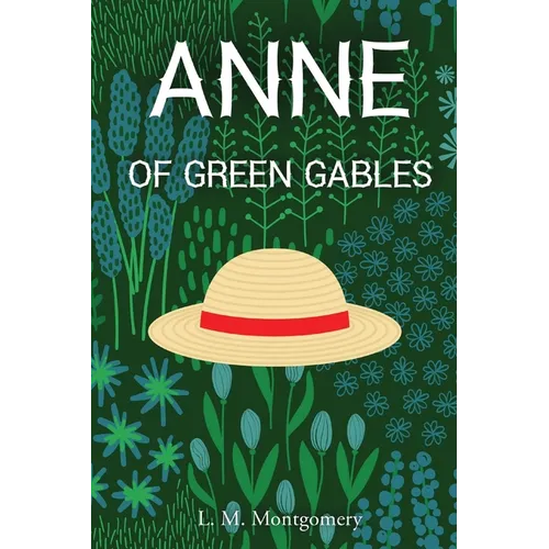 Anne of Green Gables - Paperback