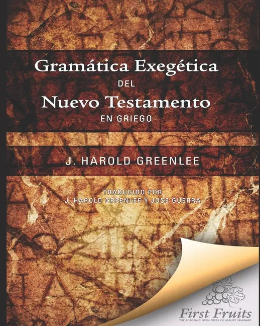 Gramatica Exegética del Nuevo Testamento en Griego - Paperback
