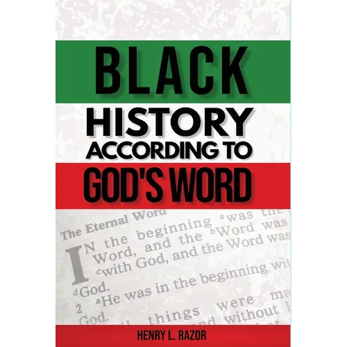 Black History According to God's Word - Hardcover