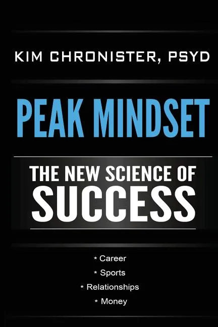 Peak Mindset: The New Science of Success - Paperback