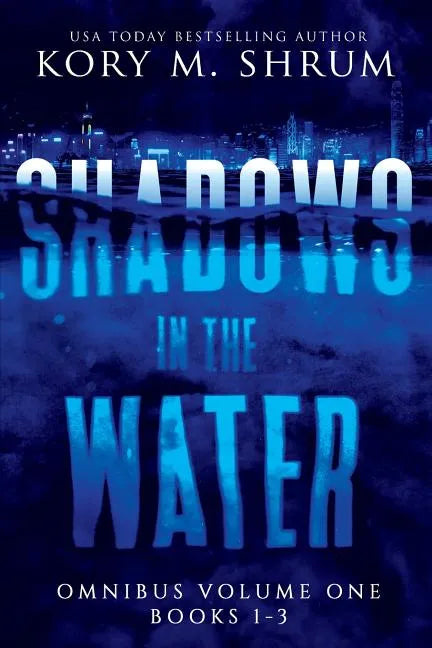 Shadows In The Water Omnibus Volume 1: Books 1 - 3 - Paperback