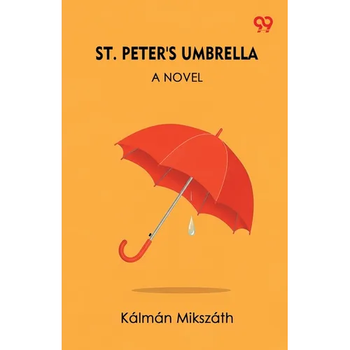 St. Peter's Umbrella A Novel - Paperback