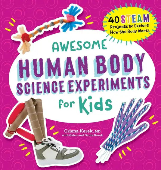 Awesome Human Body Science Experiments for Kids - Paperback