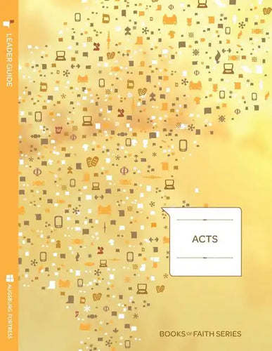 Acts Leader Guide; Books of Faith Series - Paperback