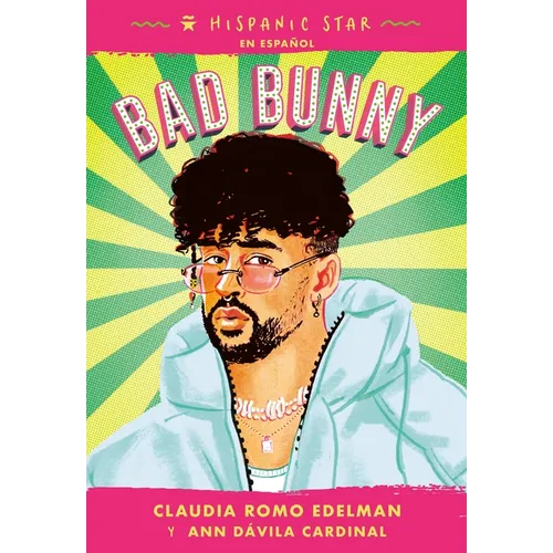 Hispanic Star En Espa?ol: Bad Bunny - Paperback