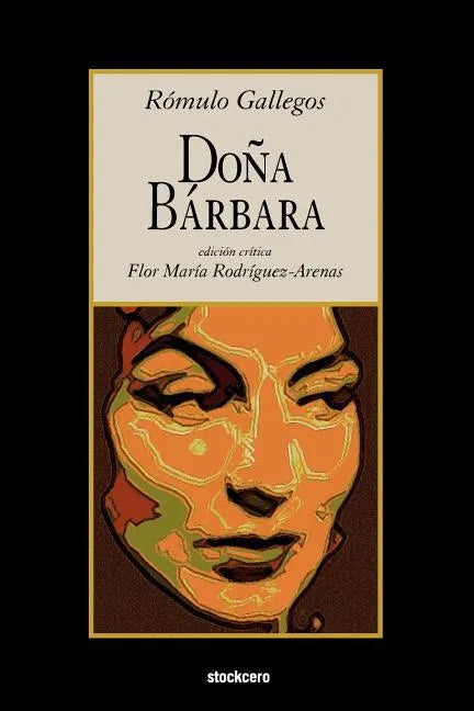 Doña Bárbara - Paperback