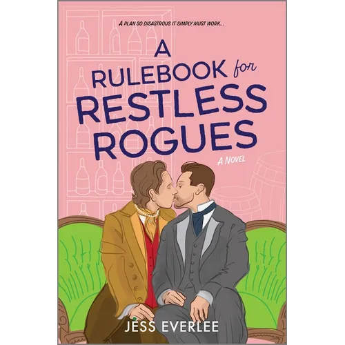 A Rulebook for Restless Rogues: A Victorian Romance - Paperback